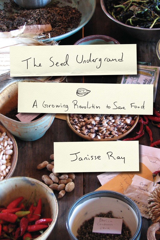 Janisse Ray Seed Savers Underground