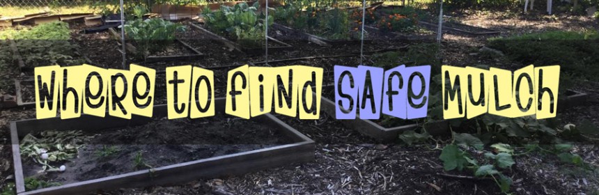 Where_To_Find_Safe_Mulch